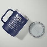 You Are Bible Verse Travel Coffee Camp Mug