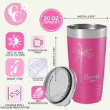 Personalized Palm Trees Vacation 20 OZ Tumbler with Slider Lid