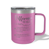 Difference Maker Appreciation Travel Coffee Camp Mug