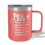 You Are Bible Verse Travel Coffee Camp Mug