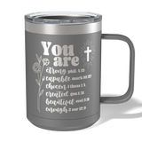 You Are Bible Verse Travel Coffee Camp Mug