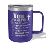 You Are Bible Verse Travel Coffee Camp Mug