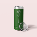 Personalized Birth Flower Skinny Tumbler - 22 OZ