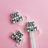 Dog Mom Straw Topper - 10 MM for Thick Straws