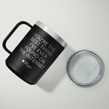 You're The Best Thing I've Ever Found On The Internet Personalized Insulated Coffee Camp Mug, Funny Valentine's Day Gift